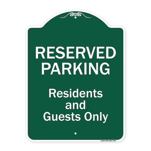 Reserved Parking Residents And Guests Heavy-Gauge Aluminum Sign, 24" x 18", GW-1824-9767